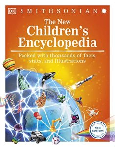 The New Children's Encyclopedia: Packed with thousands of facts, stats, and illustrations (2022)