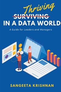 Thriving in a Data World: A Guide for Leaders and Managers (2023)