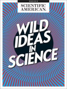 Wild Ideas in Science (2022)
