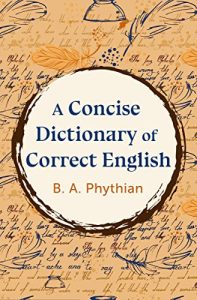 A Concise Dictionary of Correct English (2023)