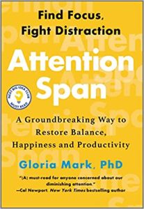Attention Span: A Groundbreaking Way to Restore Balance, Happiness and Productivity (2023)