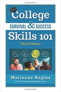 College Survival & Success Skills 101, Third Edition
