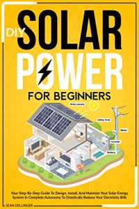 DIY SOLAR POWER FOR BEGINNERS (2022)