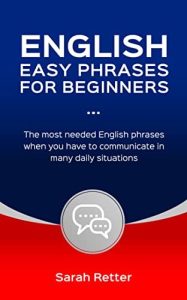 English Easy Phrases For Beginners (2022)