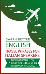 English: Travel Phrases For Italian Speakers