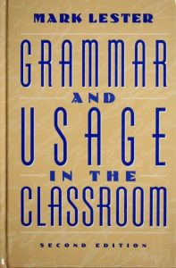 Grammar and Usage in the Classroom, Second Edition