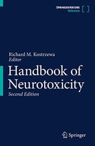 Handbook of Neurotoxicity, 2nd Edition (2022)