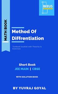 Method Of Diffrentiation: MOD for IIT JEE and Cbse