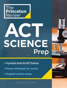 Princeton Review ACT Science Prep (2023)