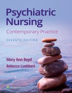 Psychiatric Nursing: Contemporary Practice, 7th Edition