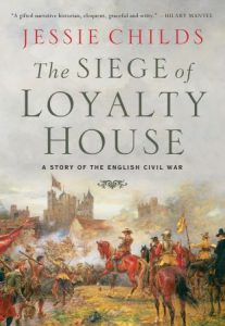 The Siege of Loyalty House: A Story of the English Civil War (2023)