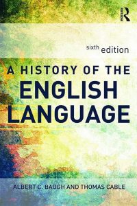 A History of the English Language, 6th Edition