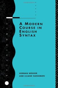 A Modern course of English syntax