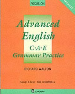 Focus on advanced english: C.A.E. grammar practice