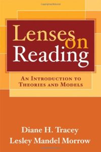 Lenses on Reading: An Introduction to Theories and Models