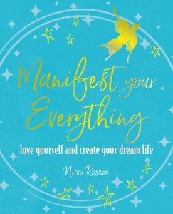 Manifest Your Everything: Love yourself and create your dream life (2023)