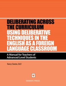 Using Deliberative Techniques in the English As a Foreign Language Classroom