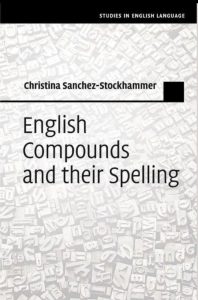 English Compounds and Their Spelling