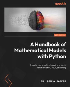  Handbook of Mathematical Models with Python 2023