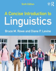A Concise Introduction to Linguistics, Sixth Edition