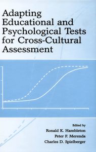 Adapting Educational and Psychological Tests for Cross-Cultural Assessment