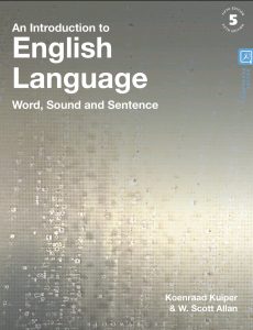 An Introduction to English Language: Word, Sound and Sentence, 5th Edition