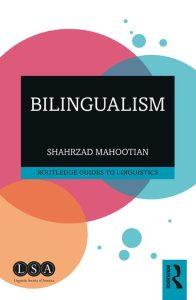 Bilingualism (Routledge Guides to Linguistics Series)