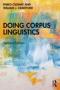 Doing Corpus Linguistics, Second Edition
