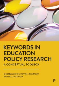 Keywords in Education Policy Research: A Conceptual Toolbox