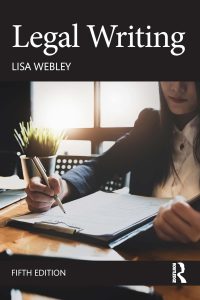 Legal Writing, Fifth Edition