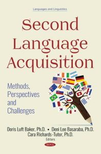 Second Language Acquisition: Methods, Perspectives and Challenges