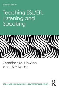 Teaching ESL/EFL Listening and Speaking, Second Edition