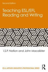 Teaching ESL/EFL Reading and Writing, Second Edition