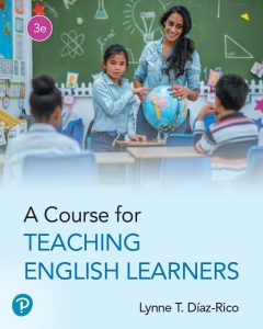 A Course For Teaching English Learners, Third Edition