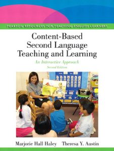 Content-Based Second Language Teaching and Learning: An Interactive Approach, Second Edition