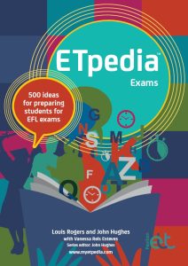 ETpedia Exams - 500 ideas for preparing students for EFL exams