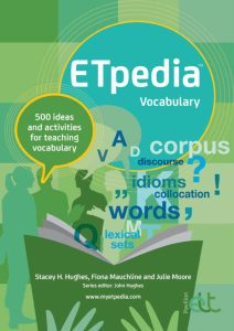 ETpedia Vocabulary - 500 ideas and activities for teaching vocabulary