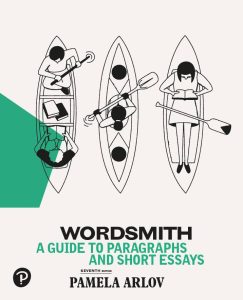 Wordsmith: A Guide to Paragraphs and Short Essays, Seventh Edition