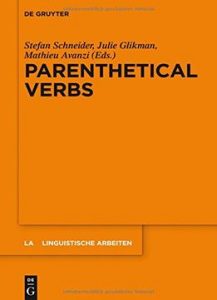  Parenthetical Verbs (Linguistische Arbeiten)