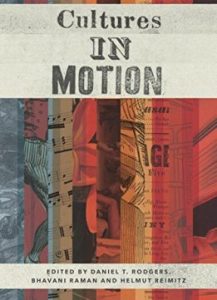  Cultures In Motion (Publications in Partnership with the Shelby Cullom Davis Center at Princeton University)