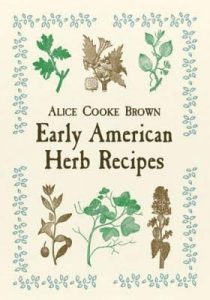  Early American Herb Recipes