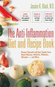 The Anti-Inflammation Diet and Recipe Book