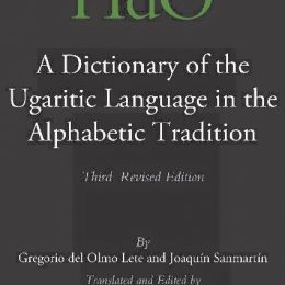 A Dictionary Of The Ugaritic Language In The Alphabetic Tradition