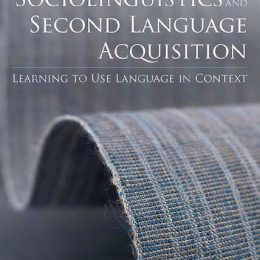 Sociolinguistics And Second Language Acquisition