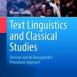 Text Linguistics And Classical Studies