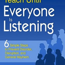 't Teach Until Everyone Is Listening