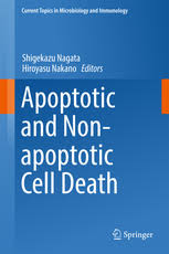 Download: Apoptotic and Non-apoptotic Cell Death