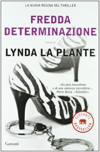 Download: Lynda La Plante - Fredda determinazione