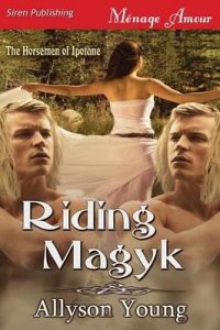 Download: Riding Magyk (The Horsemen of Ipotane 1)