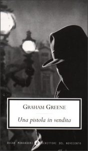 Download: Una_pistola_in_vendita_-_Graham_Greene